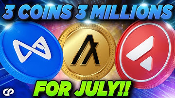 🔥3 COINS TO 3 MILLION - THESE 3 ALTCOINS ARE ABOUT TO EXPLODE IN JULY 2022?!! ALGORAND | CRYPTOPRNR
