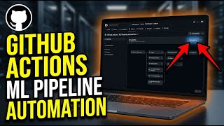How to setup GitHub Actions for automated ML data pipelines - Full Guide