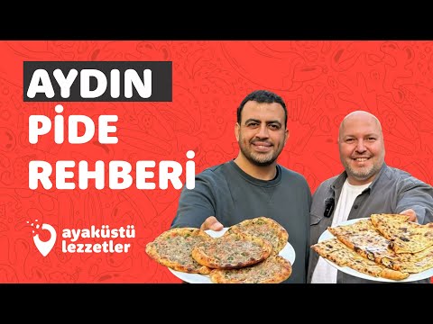 AYDIN PİDE REHBERİ (Nazilli, Bozdoğan ve Yenipazar'da 11 farklı pide yedik) - Ayaküstü Lezzetler