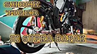 SHOCK TigerREV DI || SUPRA BAPAK