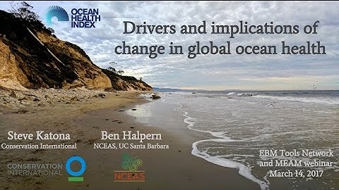Drivers and implications of change in global ocean health as demonstrated by the Ocean Health Index