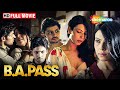         ba pass  full hindi movie  shilpa shukla shadab kamal 