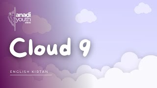 Cloud 9 | English Swaminarayan Kirtan