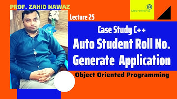 OOP Case Study: Auto Student Roll No Generate Application in C++ Urdu / Hindi | Lecture 25