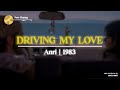 Anri | DRIVING MY LOVE | [Kan/Rom/Eng/Indo] Lyrics