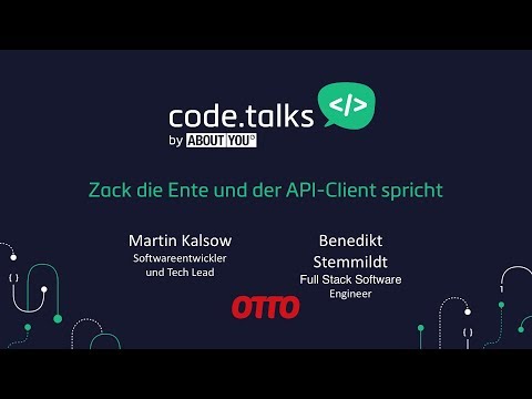 code.talks 2017 - ​​Zack die Ente und der API-Client spricht