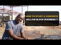 How to start a cement block business #diasporans
