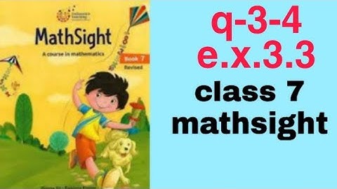 q-3-4/e.x.3.3/class 7/mathsight/indiannica learning/by CBSE1-8GUIDE