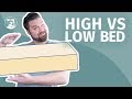 High Beds Vs Low Beds - What Is The Best Bed Height?