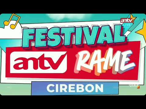 OBB OPENING DI FESTIVAL ANTV RAME CIREBON SPESIAL HUT KE 81 RI VERSI PENDEK 2 DI ANTV  29AGT2026 