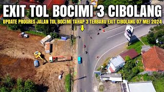 Exit Tol Bocimi Cibolang 07 Mei 2024 | Kabar Jalan Tol Sukabumi | Exit Tol Bocimi 3 Sukabumi Barat