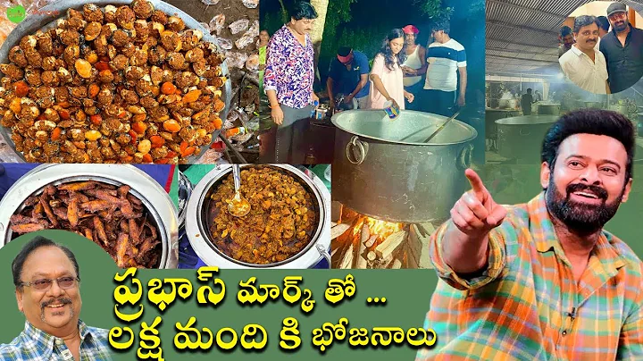 Rebel Star Prabhas Food arrangements for 1 Lakh People | Kshatriya Foods| Street Byte | Silly Monks