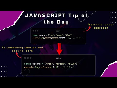 JavaScript Tip of the Day: Use ".at()" to Get the Last Element of an Array!