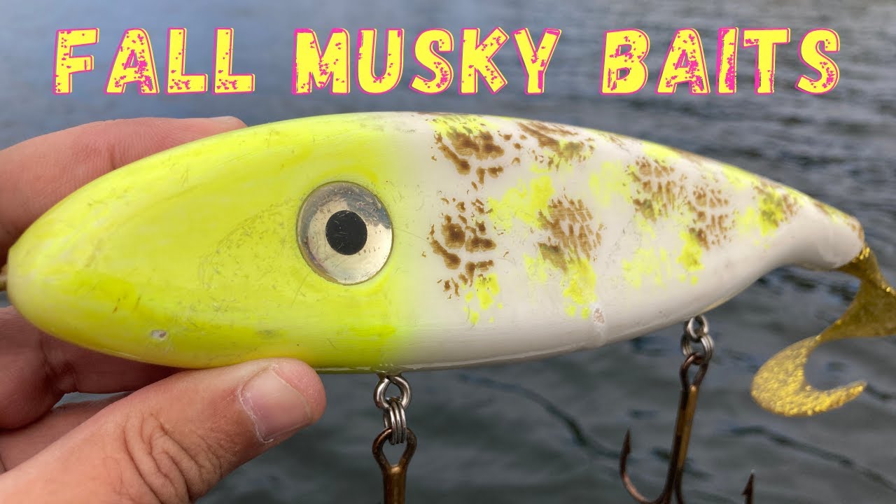 A GUIDES FALL FAVORITE MUSKY BAITS 