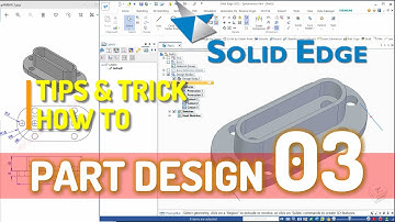 Exercise 03 Solid Edge Part Design Tutorial For Beginner