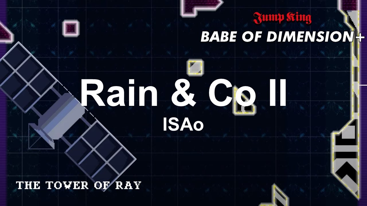 Jump King Babe of Dimension+ Soundtrack: ISAo - RAIN & Co II - YouTube