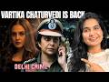 Delhi Crime Season 3 Review