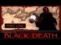 History of the Black Death - Part One