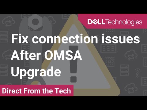 How to fix if you cannot connect to OMSA after an Update was installed