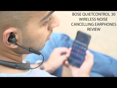 Bose QuietControl 30 Review - Wireless Noise Cancelling Earphones