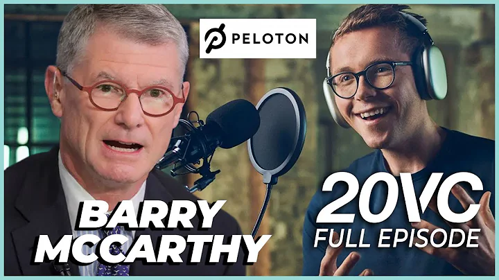 Pelotons Competitive Advantage; Lessons from Netflix | Peloton CEO Barry McCarthy Full Interview