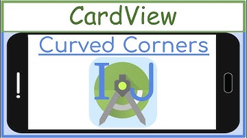 Curved Corners with CardView