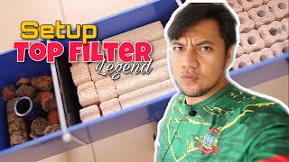 Cara Mudah Setup Top Filter Biru Legend Akuarium Ikan Kelisa Arowana Anda