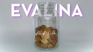 EVALINA - Rough Patch (Official Lyric Video)