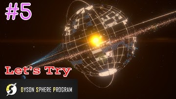 Dyson Sphere Program - Let