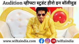 Download lagu Student Audition Tape - व्हीफ्टा स्टुडंट अक्षय खडसेजी ने फिल्म मे लीड रोल प्ले किया/WIFTA Student