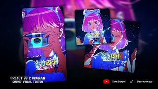 PRESET AM 2 UKURAN ✨ || DJ SI UDIN BERTANYA