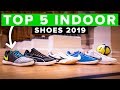 TOP 5 INDOOR FOOTBALL SHOES 2019