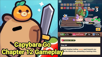 Capybara Go Chapter 12 Gameplay