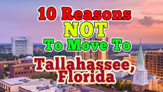 Top 10 Reasons NOT to move to Tallahassee, Florida. (It's no Orlando) screenshot 3
