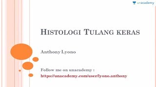 Muskuloskeletal sistem (Biologi): Histologi Tulang Keras