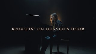 Bob Dylan - Knockin' On Heaven's Door (Cover by Kiesa Keller)