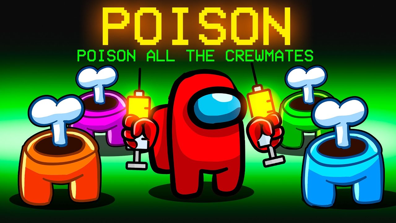 Among Us Poisoner Role With MY CRAZY FAN GIRLS...