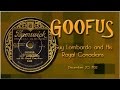 Guy Lombardo - Goofus (1932)