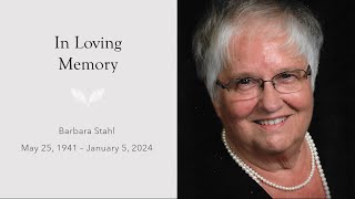 Barbara Stahl Memorial Slideshow