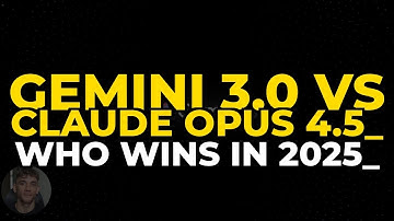 Gemini 3.0 vs Claude Opus 4.5_ Who Wins in 2025_