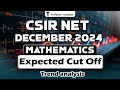 CSIR NET December 2024 | Mathematics Expected Cut Off | Trend analysis