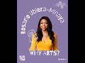 Episode 8 of Why Arts? - Arts Leadership with Rosario Ubiera-Minaya