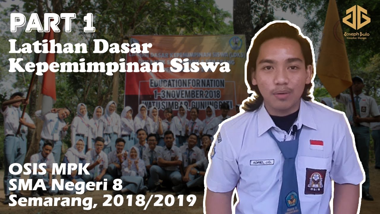 #1 LDKS (Latihan Dasar Kepemimpinan Siswa) SMANDELA Semarang