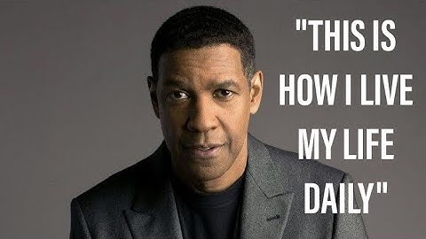 START EVERYDAY WITH THIS DENZEL WASHINGTON
