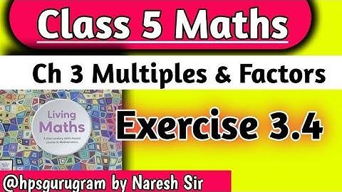 Class 5 Maths Chapter 3 Multiples & Factors|Exercise 3.5 |Class 5th Maths Ratna Sagar|hpsgurugram|