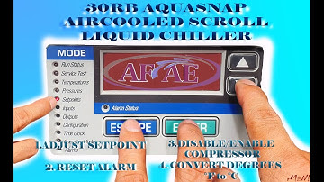 30RB AquaSnap How to Adjust Setpoint, Reset Alarm, Disable of Compressor, Change temp. unit w/BONUS