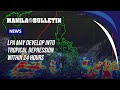 LPA may develop into tropical depression within 24 hours, enter PAR late this week — PAGASA