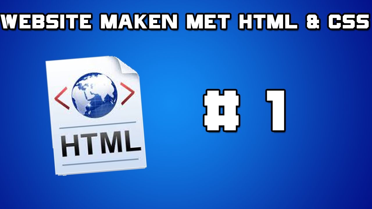Website maken || HTML & CSS || #1 - YouTube