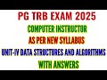 PG TRB EXAM 2025: UNIT-IV DATA STRUCTURES AND ALGORITHMS MCQS COMPUTER INSTRUCTOR