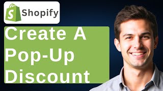 How To Create A Pop-Up Discount On Shopify [2026 Guide]